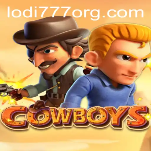 An In-Depth Look at the Exciting World of COWBOYS: The Lodi777 Game