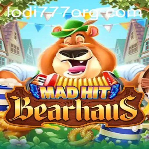 Exploring MadHitBearhaus: A Thrilling New Adventure in Lodi777